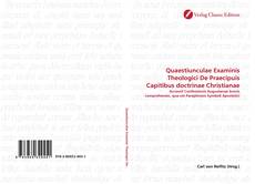 Capa do livro de Quaestiunculae Examinis Theologici De Praecipuis Capitibus doctrinae Christianae 