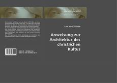 Bookcover of Anweisung zur Architektur des christlichen Kultus