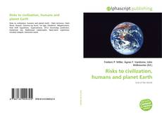 Borítókép a  Risks to civilization, humans and planet Earth - hoz