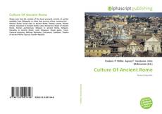 Borítókép a  Culture Of Ancient Rome - hoz