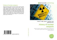 Borítókép a  History of nuclear weapons - hoz