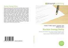 Bookcover of Nuclear Energy Policy