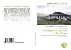Bookcover of Indonesian Occupation Of East Timor