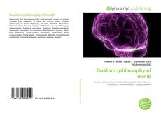Bookcover of Dualism (philosophy of mind)