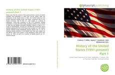 Bookcover of History of the United States (1991-present) Part 1