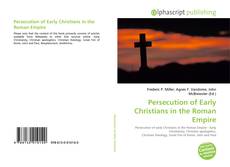 Обложка Persecution of Early Christians in the Roman Empire