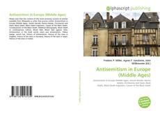 Обложка Antisemitism in Europe (Middle Ages)