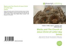 Обложка Blacks and The Church of Jesus Christ of Latter-day Saints