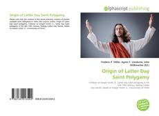 Обложка Origin of Latter Day Saint Polygamy