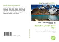 Bookcover of Retreat of Glaciers Since 1850