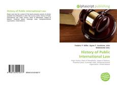 Bookcover of History of Public International Law