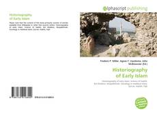 Bookcover of Historiography of Early Islam