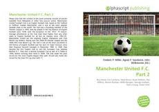 Capa do livro de Manchester United F.C. Part 2 
