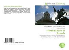 Bookcover of Frenchification of Brussels