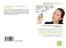 Bookcover of Photon Dynamics in the Double-slit Experiment