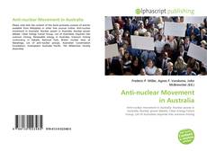 Bookcover of Anti-nuclear Movement in Australia