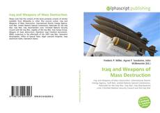 Bookcover of Iraq and Weapons of Mass Destruction