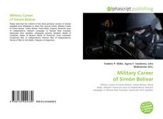 Bookcover of Military Career of Simón Bolívar