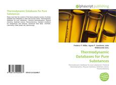 Bookcover of Thermodynamic Databases for Pure Substances