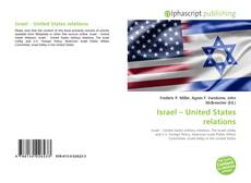 Bookcover of Israel – United States relations