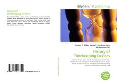 Bookcover of History of Timekeeping Devices