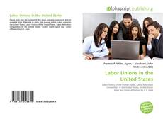 Bookcover of Labor Unions in the United States
