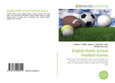 Borítókép a  English Public School Football Games - hoz