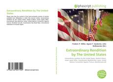Bookcover of Extraordinary Rendition by The United States