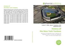 Bookcover of History of the New York Yankees
