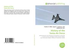 Borítókép a  History of the Swiss Air Force - hoz