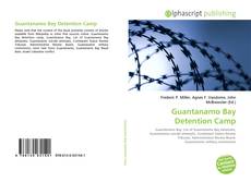 Borítókép a  Guantanamo Bay Detention Camp - hoz