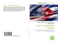 Capa do livro de Cuba – United States relations 