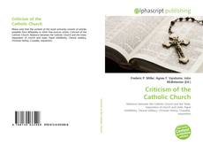 Borítókép a  Criticism of the Catholic Church - hoz