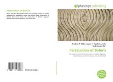 Bookcover of Persecution of Bahá'ís