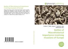 Battles of Macrohistorical Importance involving Invasions of Europe的封面