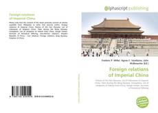 Borítókép a  Foreign relations of Imperial China - hoz