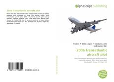 Copertina di 2006 transatlantic aircraft plot