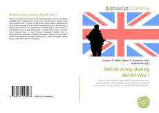 Borítókép a  British Army during World War I - hoz