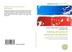 Borítókép a  Editing of anime in American distribution - hoz