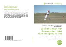 Borítókép a  Donald Bradman with the Australian cricket team in England in 1948 - hoz