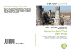 Bookcover of Byzantine–Arab Wars (780–1180)
