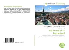 Bookcover of Reformation in Switzerland