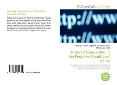 Bookcover of Internet Censorship in the People's Republic of China