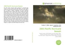Bookcover of 2003 Pacific Hurricane Season
