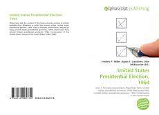 Borítókép a  United States Presidential Election, 1964 - hoz