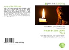 Bookcover of House of Wax (2005 Film)
