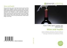 Borítókép a  Wine and health - hoz