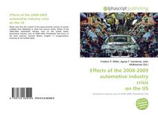 Borítókép a  Effects of the 2008-2009 automotive industry crisis on the US - hoz