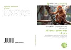 Capa do livro de Historical definitions of race 