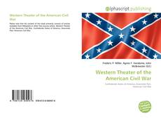Borítókép a  Western Theater of the American Civil War - hoz